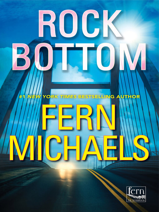 Title details for Rock Bottom by Fern Michaels - Available